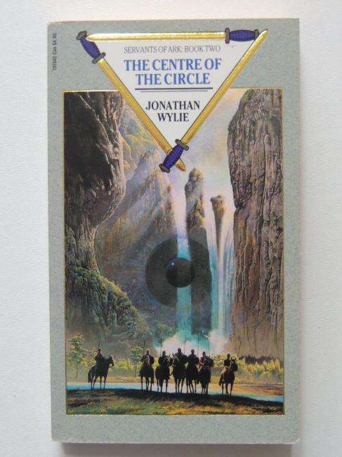 The Centre of the Circle - Servants of Ark Book 2 - Jonathan Wylie