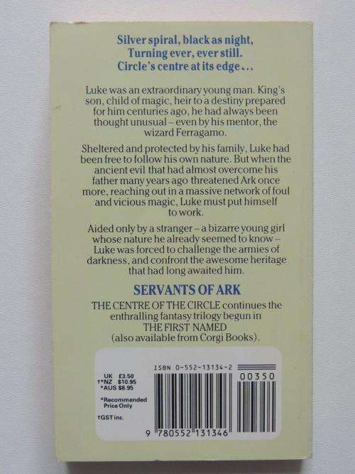 The Centre of the Circle - Servants of Ark Book 2 - Jonathan Wylie