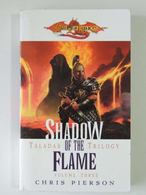 Shadow of the Flame Taladas Trilogy Volume 3 - Chris Pierson