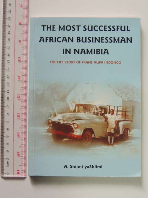 The Most Successful African Businessman in Namibia - Signed -  Abed Shiimi YaShiimi
