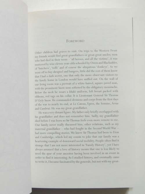 The Confusion of Command The War Memoirs of Lieutenant General Sir Thomas D`Oyly Snow, - D Snow