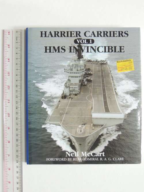 Harrier Carriers Vol 1 HMS Invincible - Neil McCart