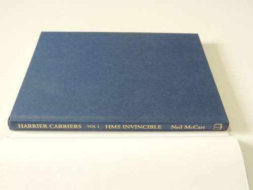 Harrier Carriers Vol 1 HMS Invincible - Neil McCart