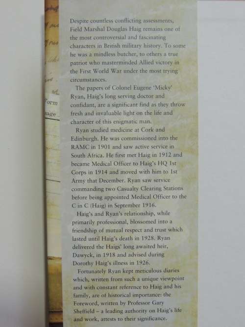 Haig`s Medical Officer - the Papers of Col Eugene `Micky` Ryan CMG DSO RAMC