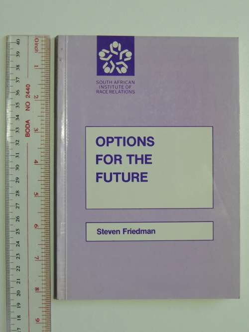 Options For The Future - Steven Friedman