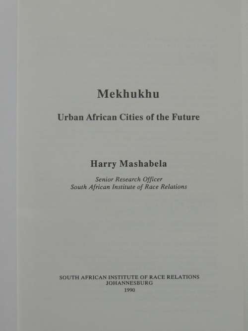 Mekhukhu Urban African Cities of the Future - Harry Mashabela