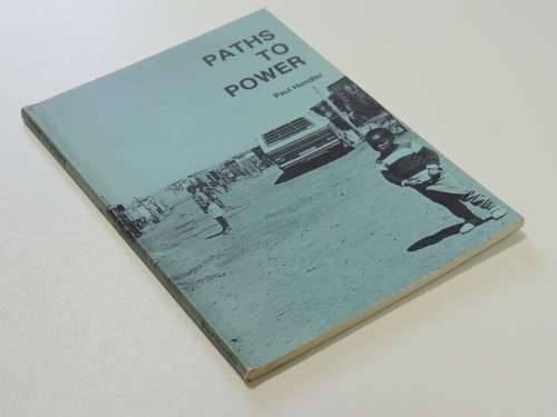 Paths To Power - Paul Hendler