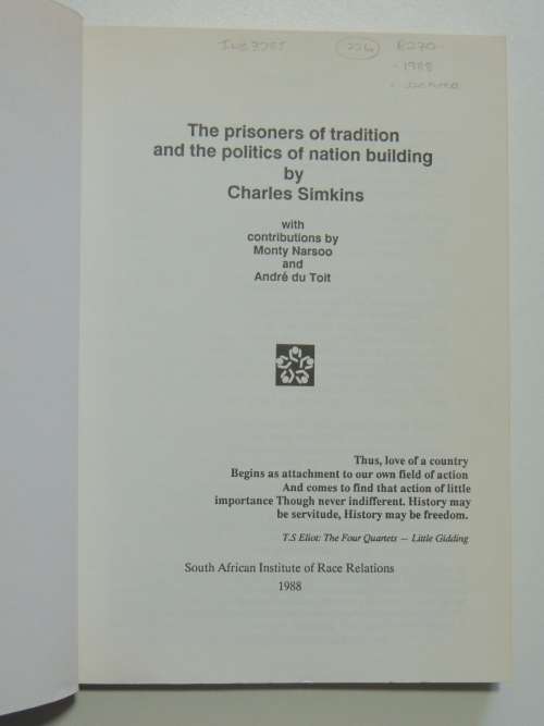 The Prisoners of Tradition and the Politics of Nation Building - Charles Simkins