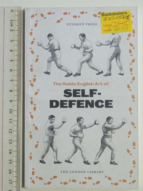 The Noble English Art of Self-Defence - Ned Donnelly