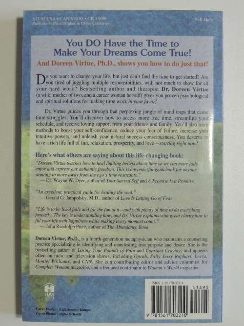I`d Change My Life If I Had More Time - A Practical Guide To Making Dreams Come True -Doreen Virtue