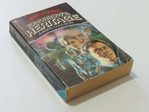 Tomorrow`s Heritage - Children of the Stars- Book 1 - Juanita Coulson
