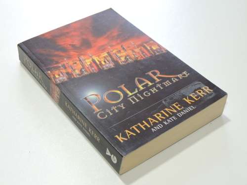 Polar City Nightmare - Katharine Kerr, Kate Daniel