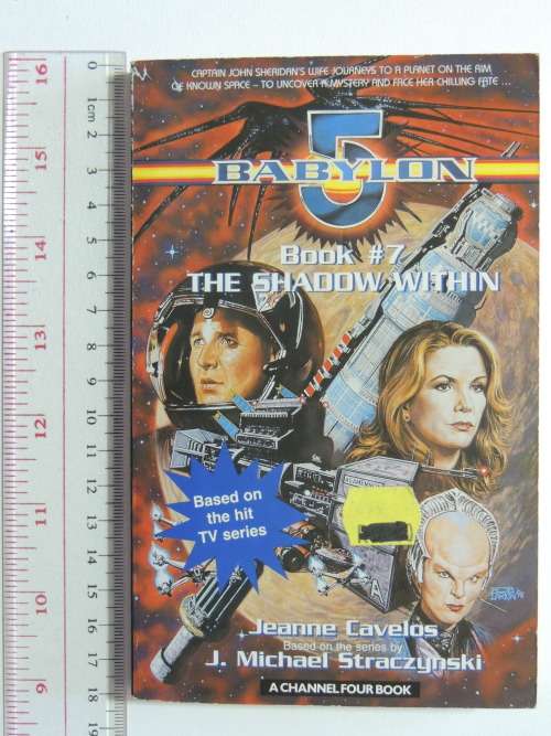 Babylon 5 - The Shadow Within - Book 7 - Jeanne Cavelos, J M Straczynski