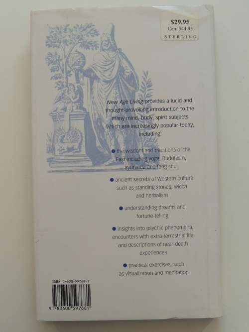 New Age Living - A Guide to Principles, Practices and Beliefs - Paul Roland