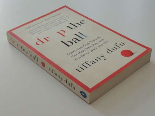 drop the ball - Tiffany Dufu
