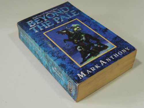 Beyond The Pale - Mark Anthony