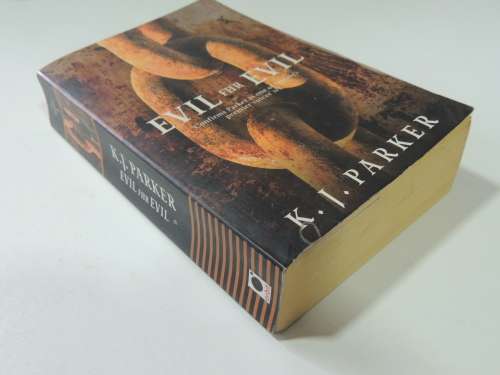 Evil for Evil - KJ Parker
