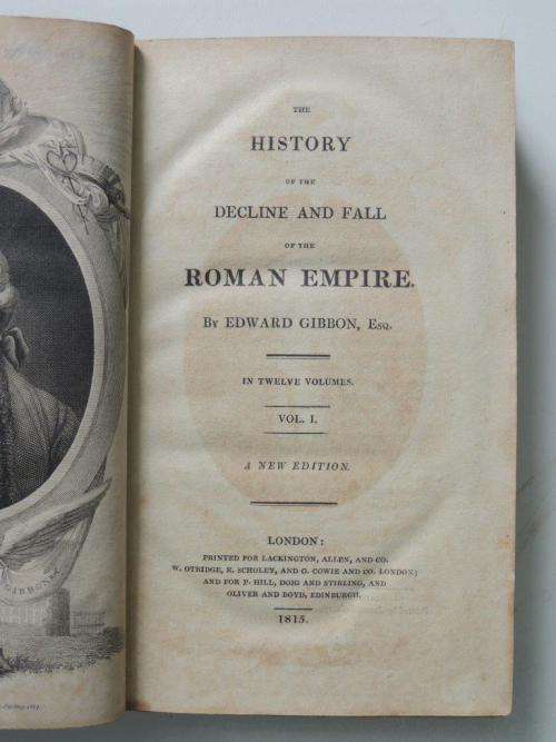The History of the Decline and Fall of the Roman Empire in 12 Volumes. (1815) - Edward Gibbon