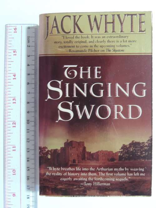 The Singing Sword - Jack Whyte