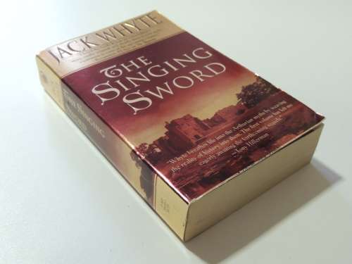 The Singing Sword - Jack Whyte