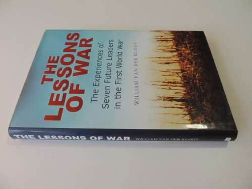 The Lessons Of War  - William Van Der Kloot