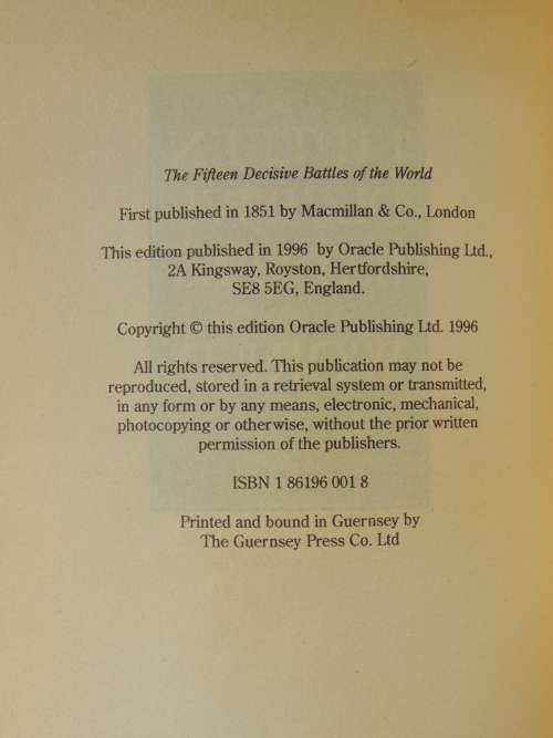 The Fifteen Decisive Battles Of The World From Marathon To Waterloo - Sir Edward Creasy