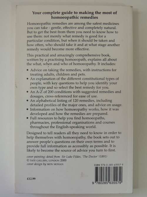A Guide to Homoeopathic Remedies - The Complete Modern Handbook for Home Use - Paul Houghton
