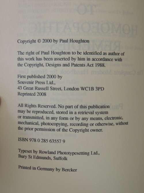 A Guide to Homoeopathic Remedies - The Complete Modern Handbook for Home Use - Paul Houghton