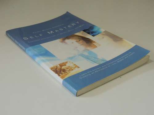 Self Mastery - Through Intergration of Spirit, Body and Mind - Penny Weaver