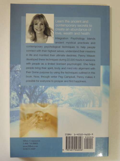 Self Mastery - Through Intergration of Spirit, Body and Mind - Penny Weaver