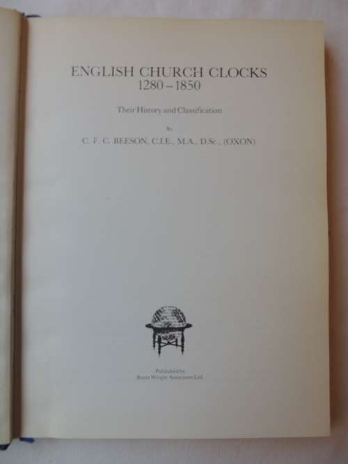 English Church Clocks 1280  1850  - C.F.C. Beeson