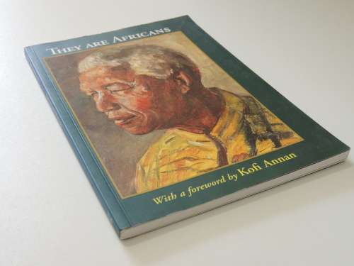 They Are Africans - Dudley Thompson, Foreword by Kofi Annan