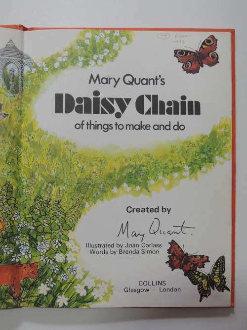 Mary Quant`s Daisy Chain of Things to Make and Do  - Mary Quant, Brenda Simon - 1975