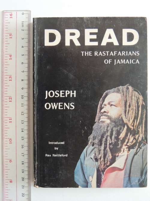 Dread - The Rastafarians of Jamaica - Joseph Owens
