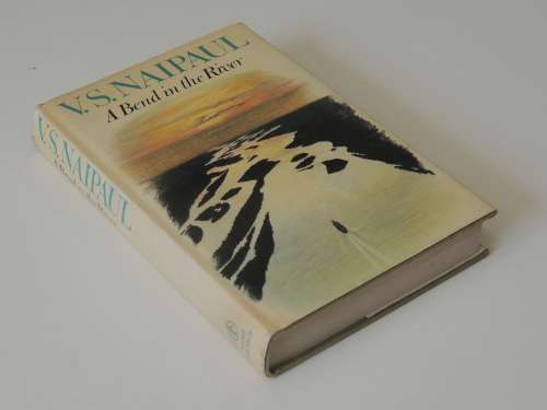 A Bend in the River - V.S. Naipaul  - 1979 First Ed.