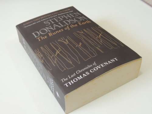 The Runes of the Earth The Last Chronicles of Thomas Covenant - Stephen Donaldson