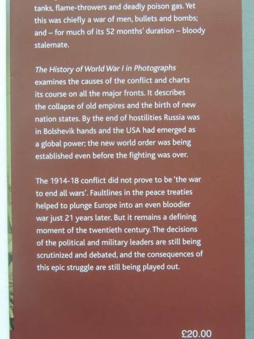 The History Of World War 1 In Photographs - R. Hamilton