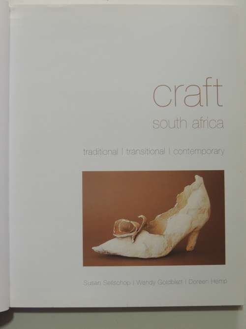 Craft South Africa - Susan Sellschop, Wendy Goldblatt, Doreen Hemp