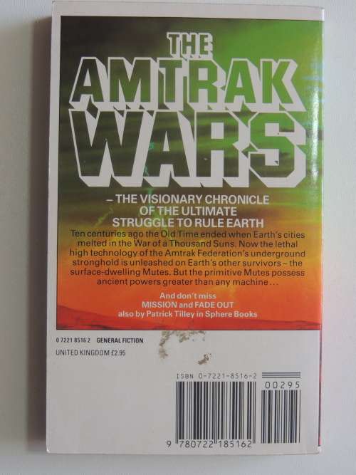 The Amtrak Wars - Cloud Warrior Book 1 - Patrick Tilley