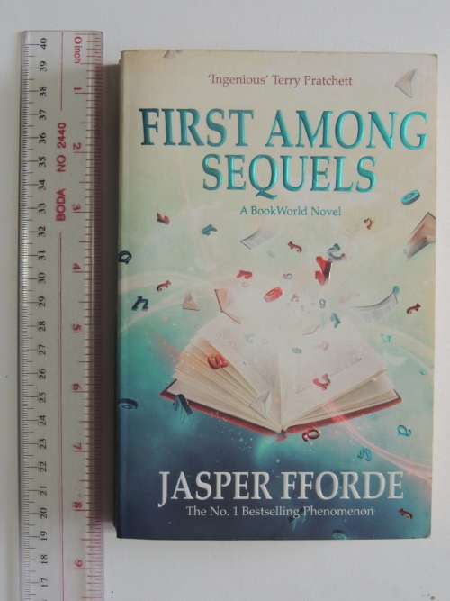 First Among Sequels - A World Book Novel - Jasper Fforde