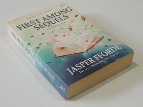 First Among Sequels - A World Book Novel - Jasper Fforde