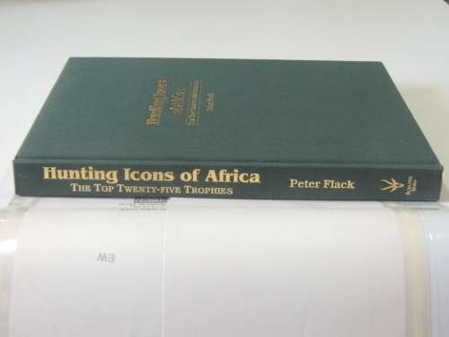 Hunting Icons of Africa - Peter Flack