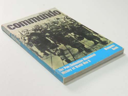 Commando - The Pan/Ballantine Illustrated History of WW2 - Weapons Book - Peter Young