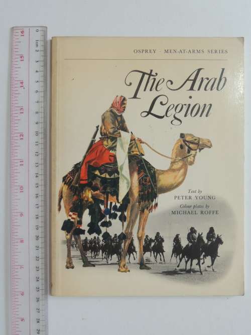 Osprey Men-At-Arms Series: The Arab Legion - Peter Young