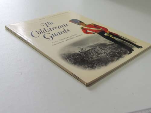 Osprey Men-At-Arms Series: The Coldstream Guards - Charles Grant