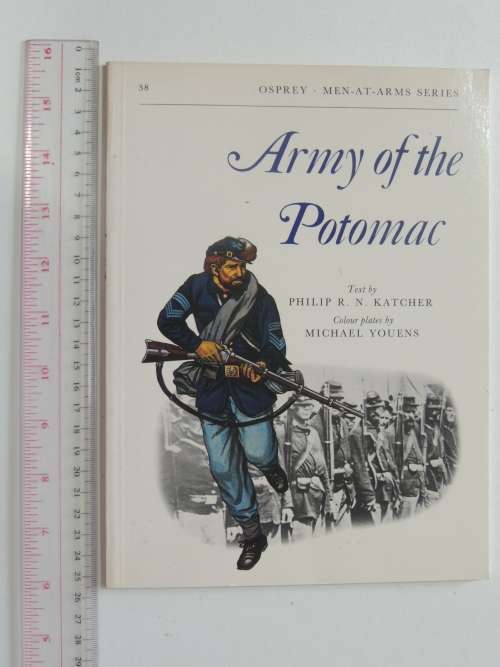 Osprey Men-At-Arms Series: Army Of The Potomac - Philip R. N. Katcher