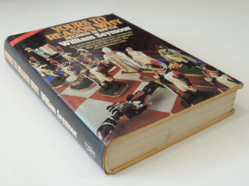 Yours to Reason Why - Decision in Battle - William Seymor