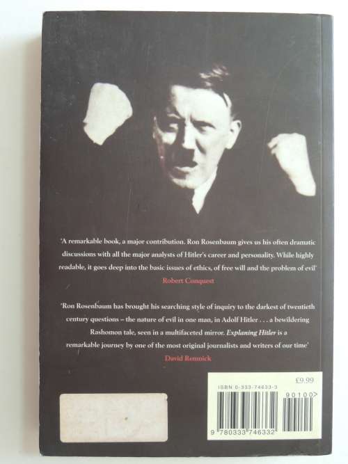 Explaining Hitler - The Search for the Origins of his Evil - Ron Rosenbaum