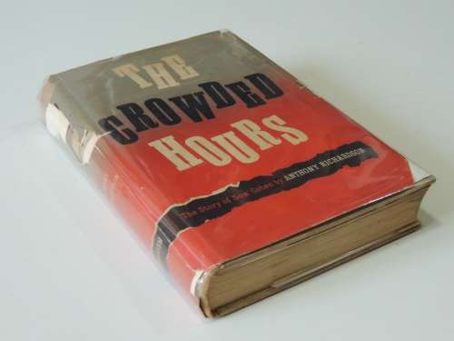 The Crowded Hours - The Story of Sos Cohen - Anthony Richardson