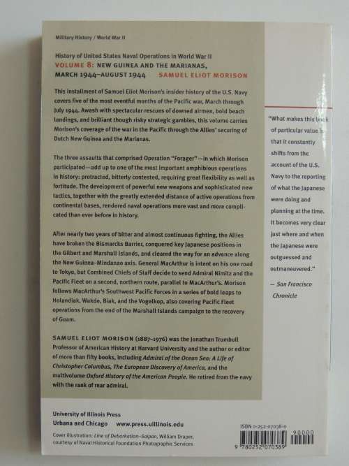 New Guinea and the Marianas March 1944-August 1944 Vol 8 - Samuel Eliot Morison